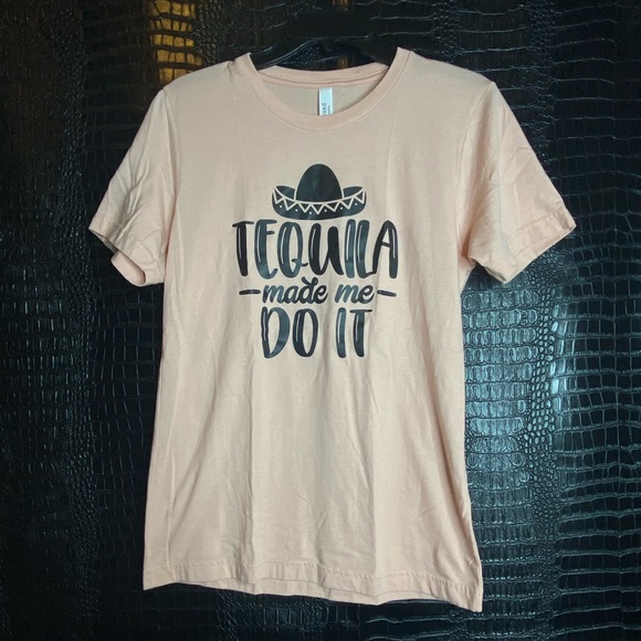 Tequila Made Me Do It Shirt - Picture 1 of 4